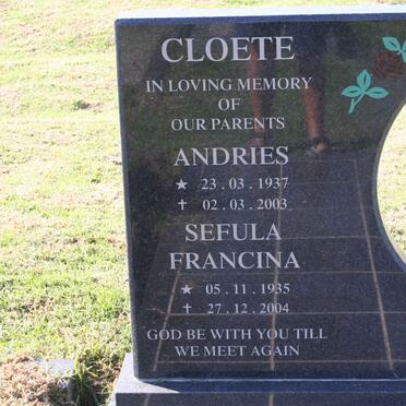 CLOETE Andries 1937-2003 &amp; Sefula Francina 1935-2004