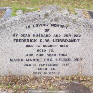 LEIBBRANDT Frederick G.W. -1958 &amp; Maria Magdelena -1981