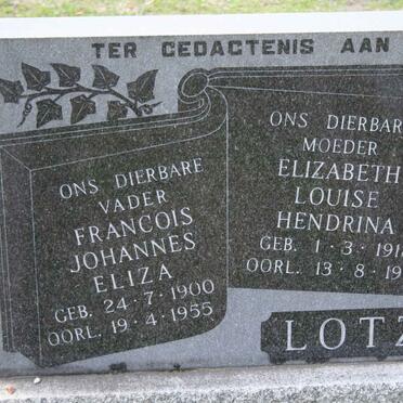 LOTZ Francois Johannes Eliza 1900-1955 &amp; Elizabeth Louise Hendrina 1918-1972