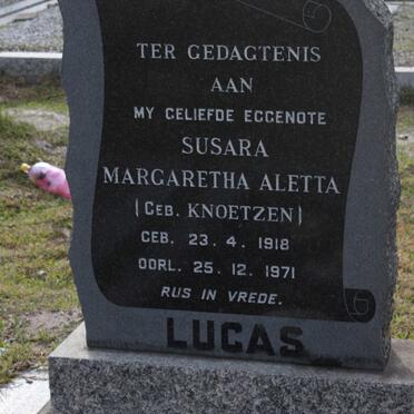 LUCAS Susara Margaretha Aletta nee KNOETZEN 1918-1971