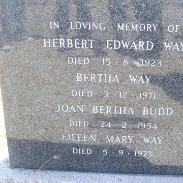 WAY Herbert Edward -1923 :: WAY Bertha -1971 :: BUDD Joan Bertha -1954 :: WAY Eileen Mary -1973