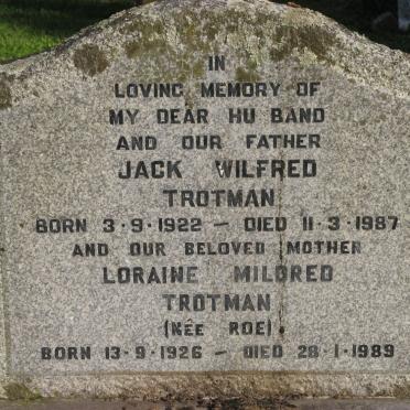 TROTMAN Jack Wilfred 1922-1987 &amp; Loraine Mildred ROE 1926-1989