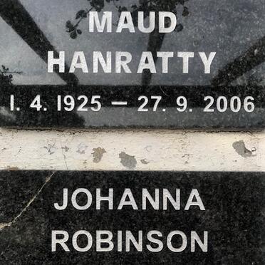 HANRATTY Maud 1925-2006 :: ROBINSON Johanna 1929-2006