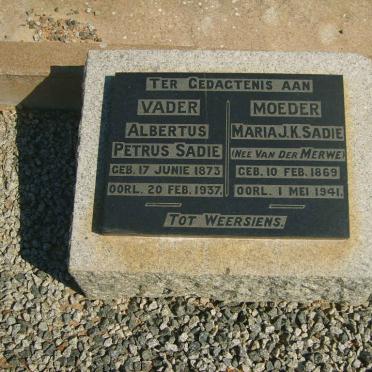 SADIE Albertus Petrus 1873-1937 &amp; Maria J.K. VAN DER MERWE 1869-1941