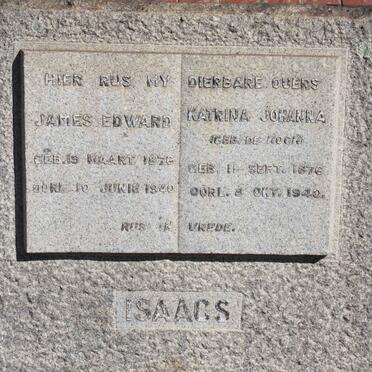 ISAACS James Edward 1876-1940 &amp; Katrina Johanna DE KOCK 1876-1940