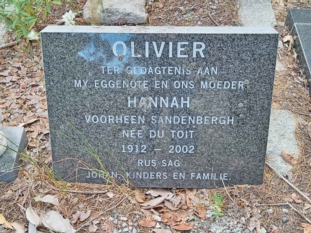 OLIVIER Hannah formerly SANDENBERGH nee DU TOIT 1912-2002