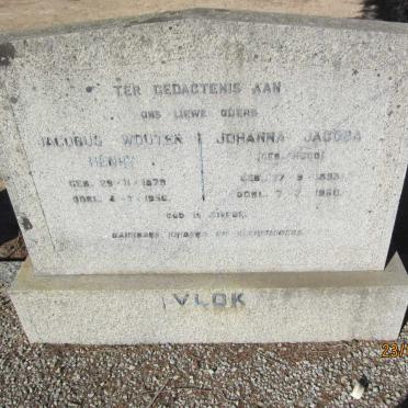 VLOK Jacobus Wouter Henry 1879-1956 &amp; Johanna Jacoba HUGO 1893-1960