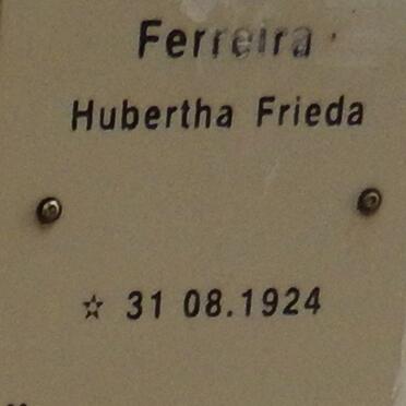 FERREIRA Hubertha Frieda 1924-