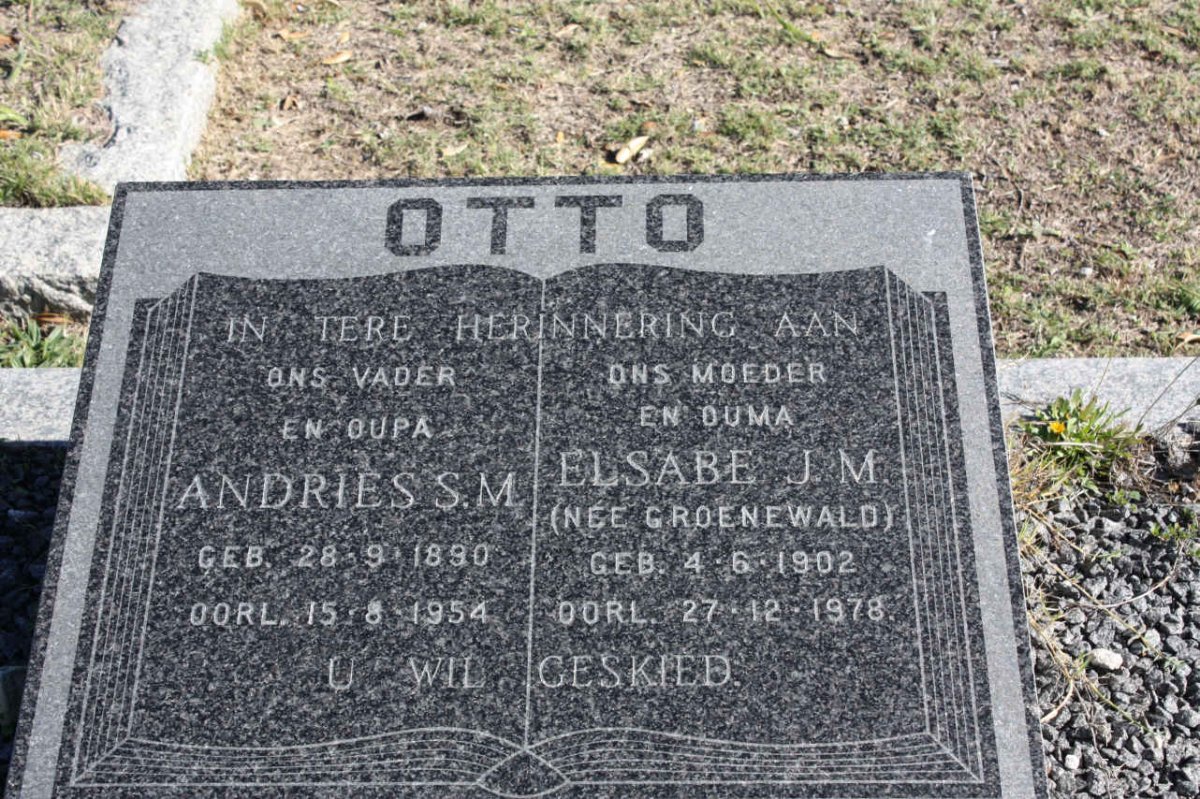 OTTO Andries S.M. 1890-1954 &amp; Elsabe E.M. GROENEWALD 1902-1978