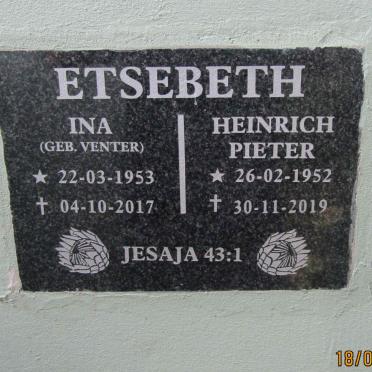 ETSEBETH Heinrich Pieter 1952-2019 &amp; Ina VENTER 1953-2017