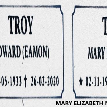 TROY Edward 1933-2020 :: TROY Mary Elizabeth nee WHELAN 1939-