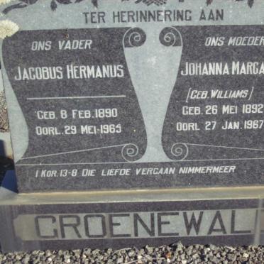 GROENEWALD Jacobus Hermanus 1890-1965 &amp; Johanna Margaretha WILLIAMS 1892-1967