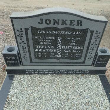 JONKER Theunis Johannes 1932-2004 & Ellen Grace MAY 1935-2007