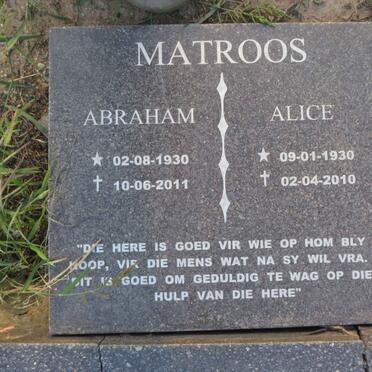 MATROOS Abraham 1930-2011 & Alice 1930-2010