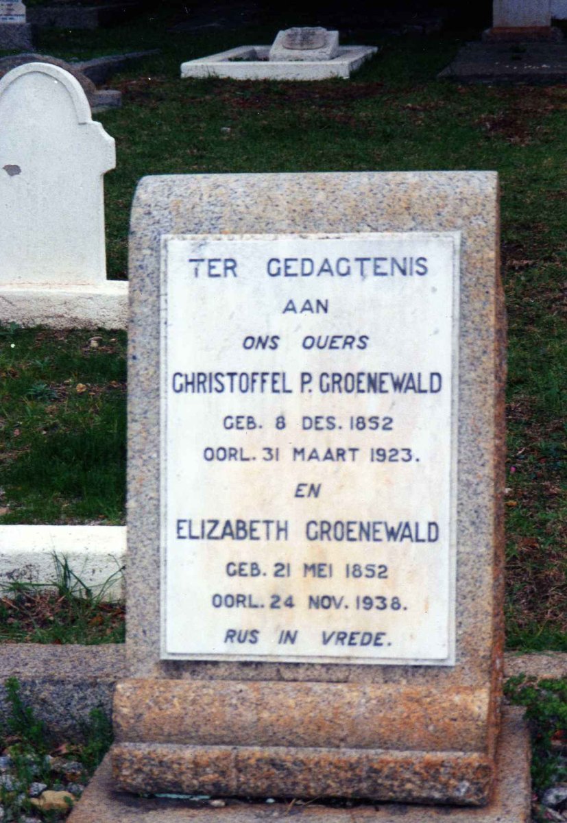 GROENEWALD Christoffel 1852-1923 &amp; Elizabeth 1852-1938