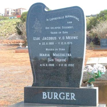 BURGER Isak Jacobus van der Merwe 1908-1975 &amp; Maria Magdalena THERON 1908-1992