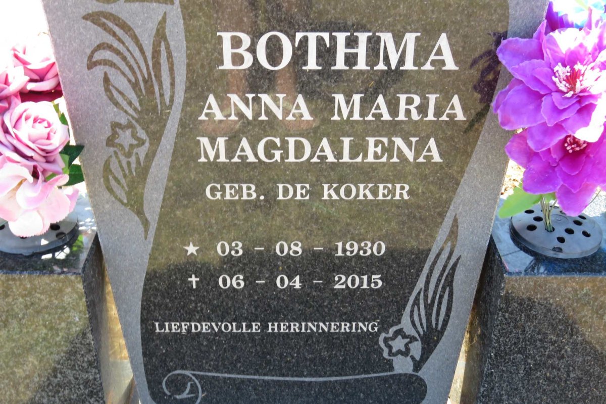 BOTHMA Anna Maria Magdalena nee DE KOKER 1930-2015