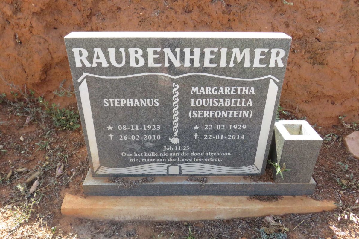 RAUBENHEIMER Stephanus 1923-2010 &amp; Margaretha Louisabella SERFONTEIN 1929-2014