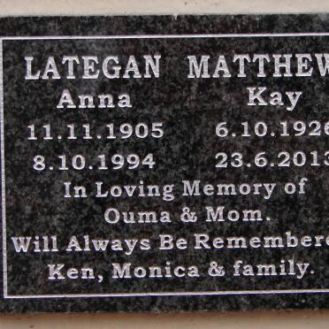 LATEGAN Anna 1905-1994 :: MATTHEWS Kay 1926-2013