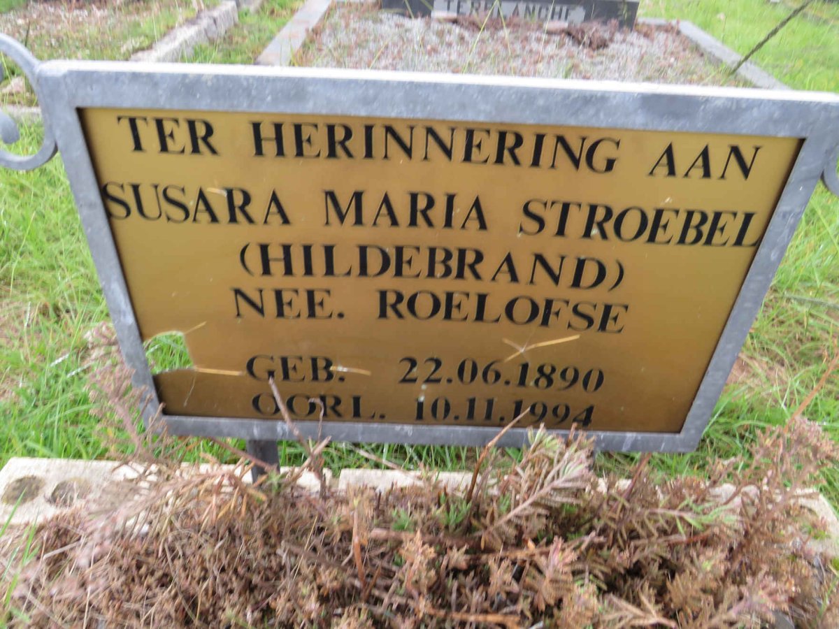 STROEBEL Susara Maria formerly HILDEBRAND nee ROELOFSE 1890-1994