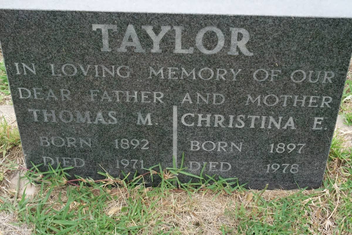 TAYLOR Thomas M. 1892-1971 &amp; Christina E. 1897-1978