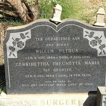 BURGER Willem Petrus 1864-1941 &amp; Gerrihettha Theunetta Maria GEUSTYN 1862-1955