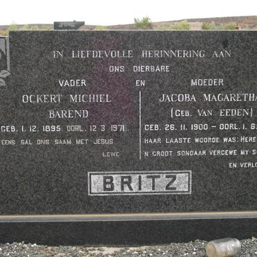 BRITZ Ockert Michiel Barend 1895-1971 &amp; Jacoba Magaretha VAN EEDEN 1900-1970