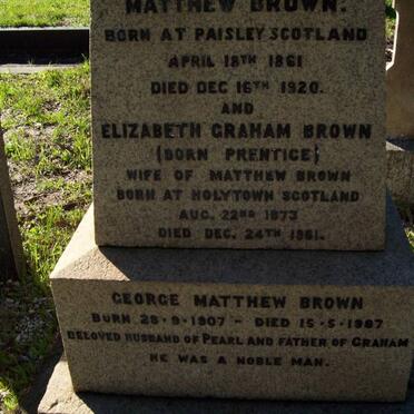 BROWN Matthew 1861-1920 &amp; Elizabeth Graham PRENTICE 1873-1961 :: BROWN George Matthew 1907-1987