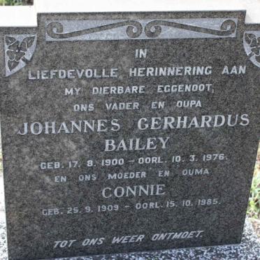 BAILEY Johannes Gerhardus 1900-1976 &amp; Connie 1909-1085