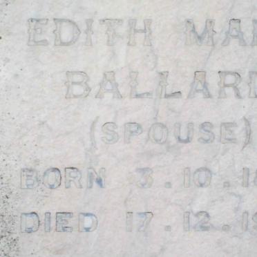 BALLARD William John -1957  &amp; Edith Marie 1886-1970