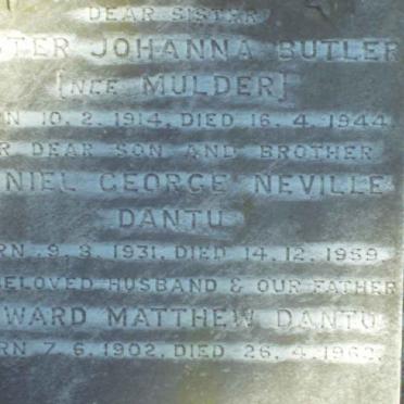 BUTLER Hester Johanna nee MULDER 1914-1944 :: DANTU Daniel George Neville 1931-1959 :: DANTU Edward Matthew 1902-1962