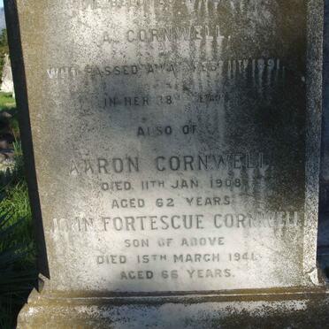 CORNWELL Aaron -1908 &amp; A. -1891 :: CORNWELL John F. -1941 aged 66 yrs