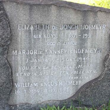 HOFMEYR William Angus 1869-1953 :: HOFMEYR Elizabeth De Jongh nee KUYS 1871-1931 :: SANNE Marjorie nee HOFMEYR 1899-1949