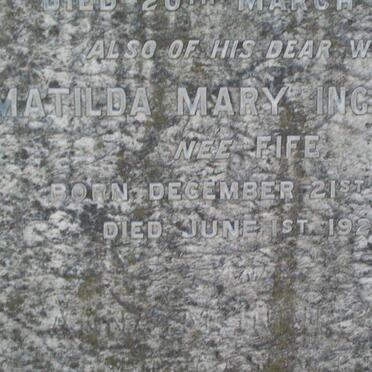 INGILDOEW Thomas George 1824-1913 :: INGILDOEW Matilda Mary nee FIFE 1851-1921 :: INGILDOEW Anna M. 1880-1952 