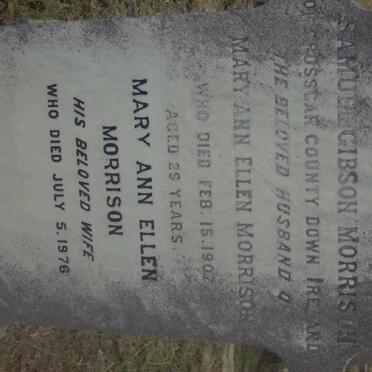MORRISON Samuel Gibson -1907 &amp; Mary Ann Ellen -1976