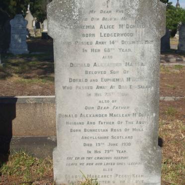 McDONALD Euphemia Alice nee LEDGERWOOD -1925 :: McDONALD Donald Alexander Maclean ? :: McDONALD Donald Alexander Maclean -1930