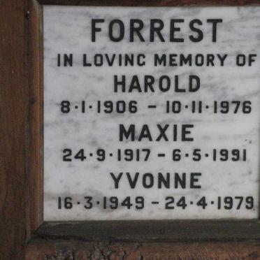 FORREST Harold 1906-1976 :: FORREST Maxie 1917-1991 :: FORREST Yvonne 1949-1979