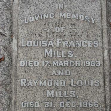 MILLS Raymond Louis -1966 &amp; Louisa Frances -1963