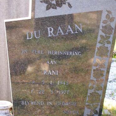 RAAN Rani, du 1943-1977