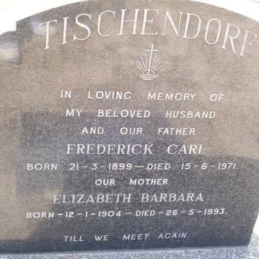 TISCHENDORF Frederick Carl 1899-1971 &amp; Elizabeth Barbara 1904-1993