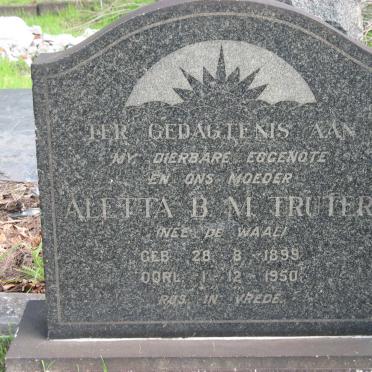 TRUTER Aletta B.M. nee DE WAAL 1899-1950