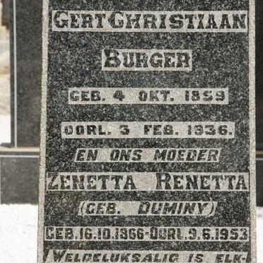 BURGER Gert Christiaan 1859-1936 &amp; Zenetta Renetta DUMINY 1866-1953