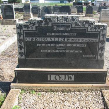 LOUW Christina A.L. nee VAN SCHALKWYK 1870-1946