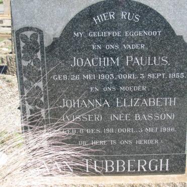 TUBBERGH Joachim Paulus, van 1903-1955 &amp; Johanna Elizabeth  VISSER nee BASSON 1911-1998
