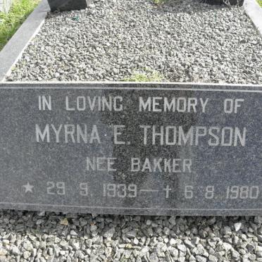 THOMPSON Myrna E. nee BAKKER 1939-1980
