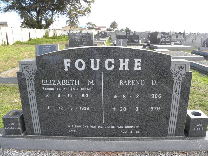 FOUCHE Barend D. 1906-1979 &amp; Elizabeth M. HULME 1913-1999