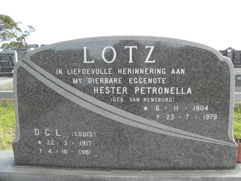 LOTZ Hester Petronella nee VAN RENSBURG 1904-1979 :: LOTZ D.C.L. 1917-1981