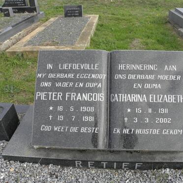 RETIEF Pieter Francois 1908-1981 &amp; Catharina Elizabeth 1911-20002