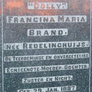 BRAND Francina Maria nee REDELINGHUIJS 1887-1922