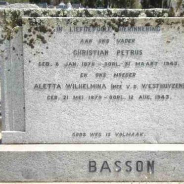 BASSON Christiaan Petrus 1878-1943 &amp; Aletta Wilhelmina VAN DER WESTHUIZEN 1879-1943